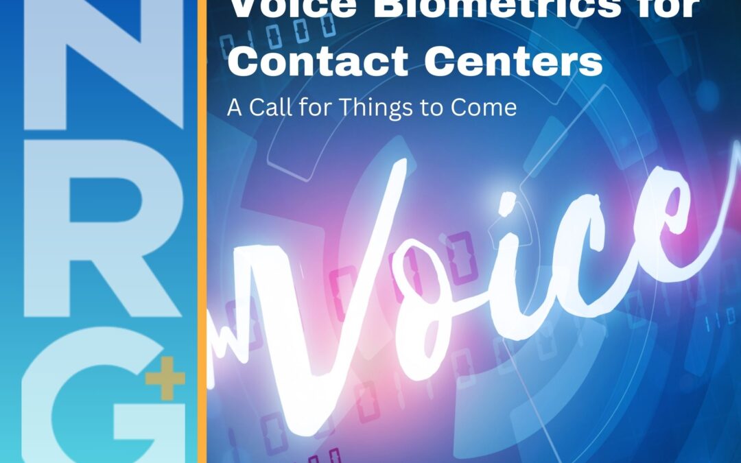 Voice Biometrics for the Contact Center: Part 1